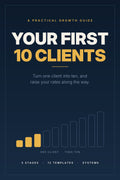Your First 10 Clients